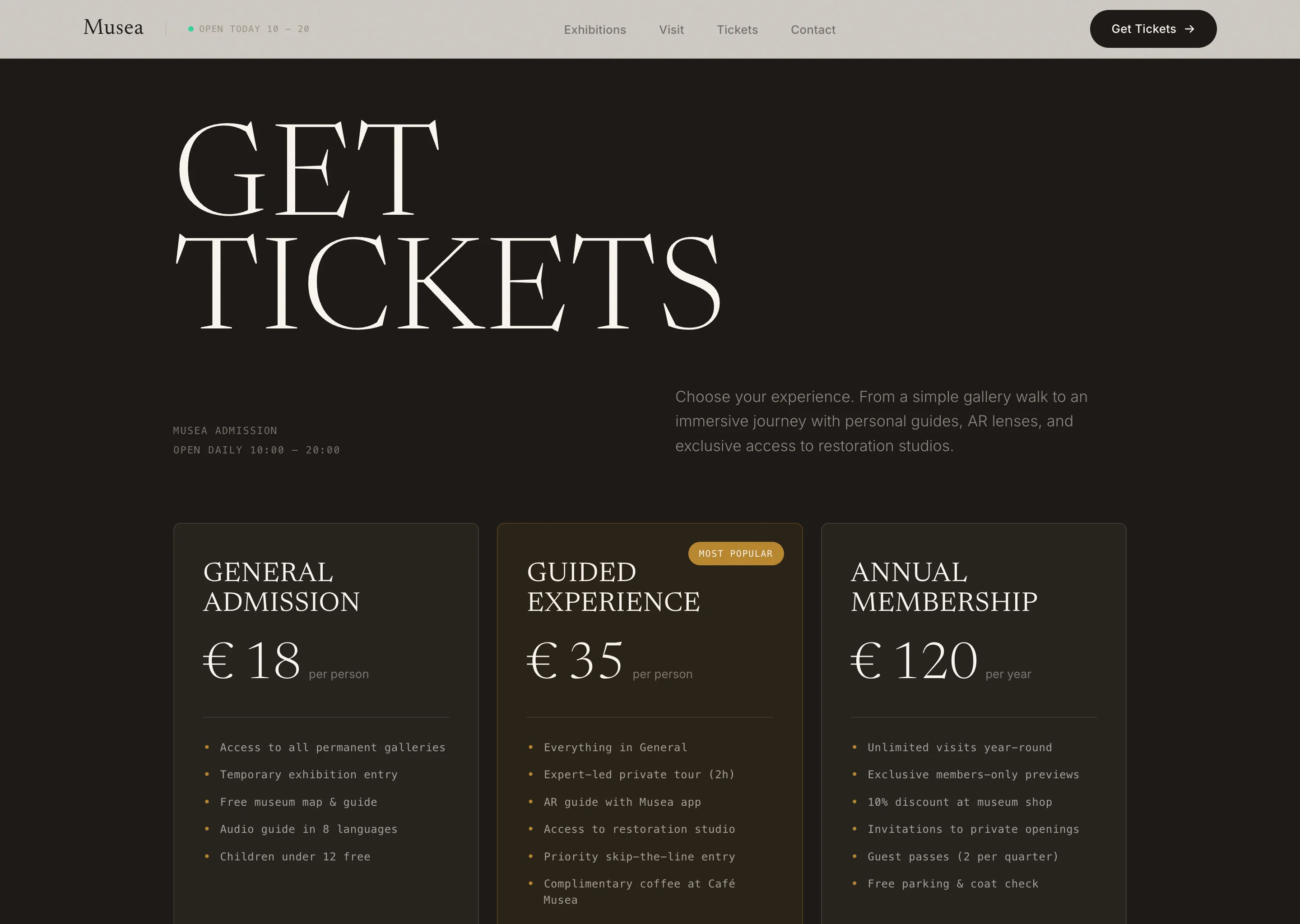 A dark ticketing section with Get Tickets set very large in serif, a one-line intro, and three price cards: General Admission at 18 euro, a Guided Experience at 35 euro marked Most Popular, and Annual Membership at 120 euro, each with its inclusions.