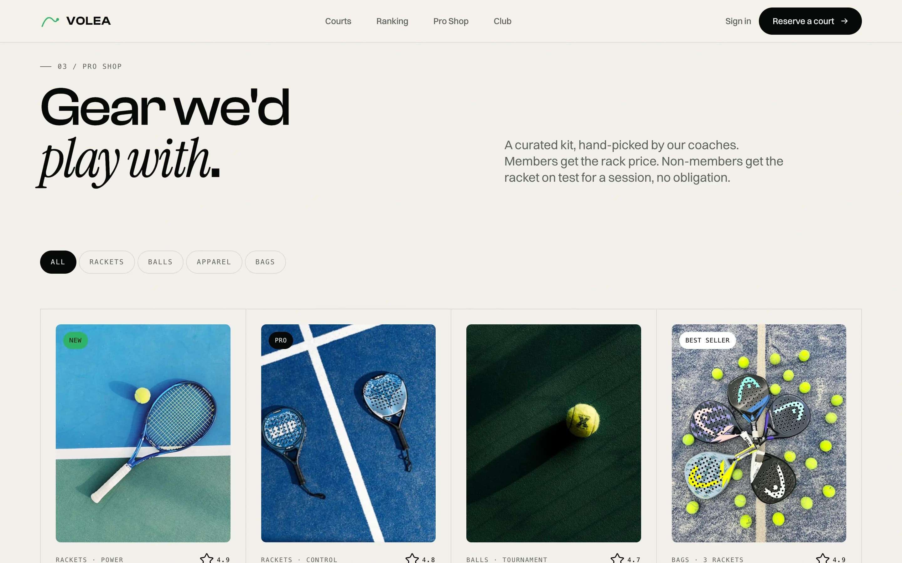 Pro shop section, "Gear we'd play with." A curated grid of four padel rackets shot on court surfaces, tagged New, Pro and Best seller, each with a star rating, above filter chips for rackets, balls, apparel and bags.